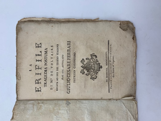 La Erifile. Tragedia postuma di M. de Voltaire recata ad uso del Teatro Italiano